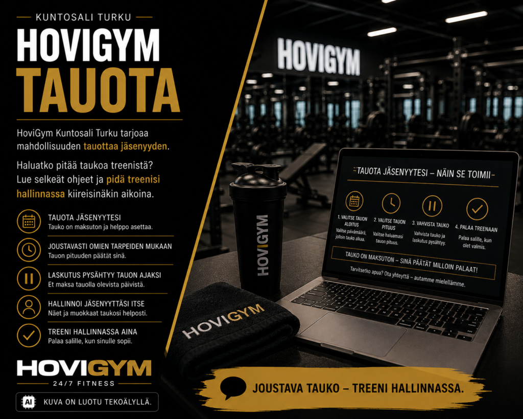Turku Kuntosali HoviGym Jäsenyyden tauottaminen kuntosalilla Turussa – HoviGym tauko-ohje