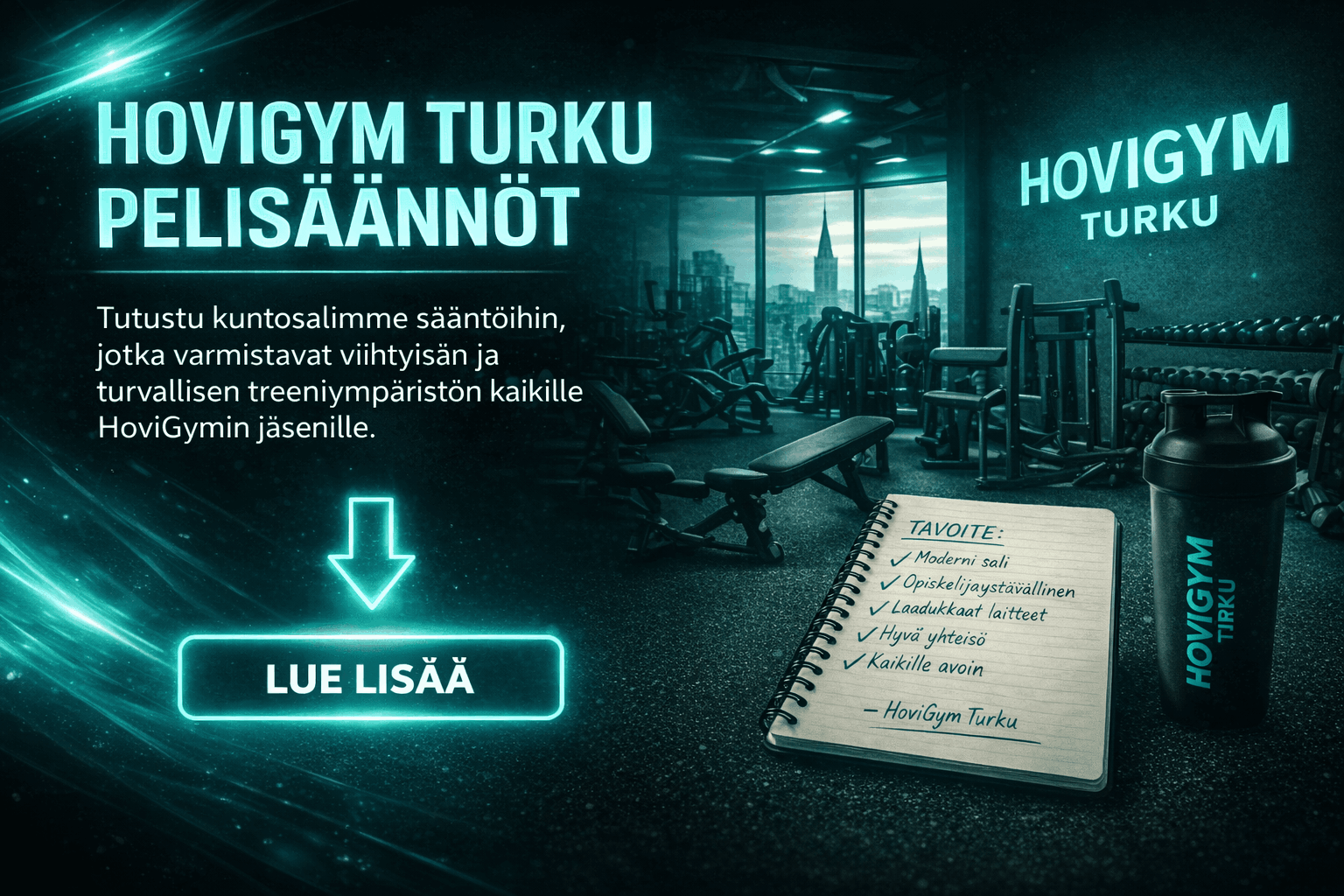 Kuntosali Turku HoviGym Turku pelisäännöt kuntosalilla – moderni 24/7 kuntosali Turussa, laitteet ja turvallinen treeniympäristö